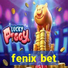 fenix bet